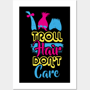 Troll Hair don't care T-Shirt Hairdresser Gift Posters and Art